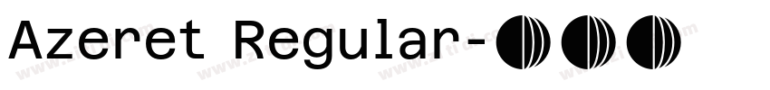 Azeret Regular字体转换